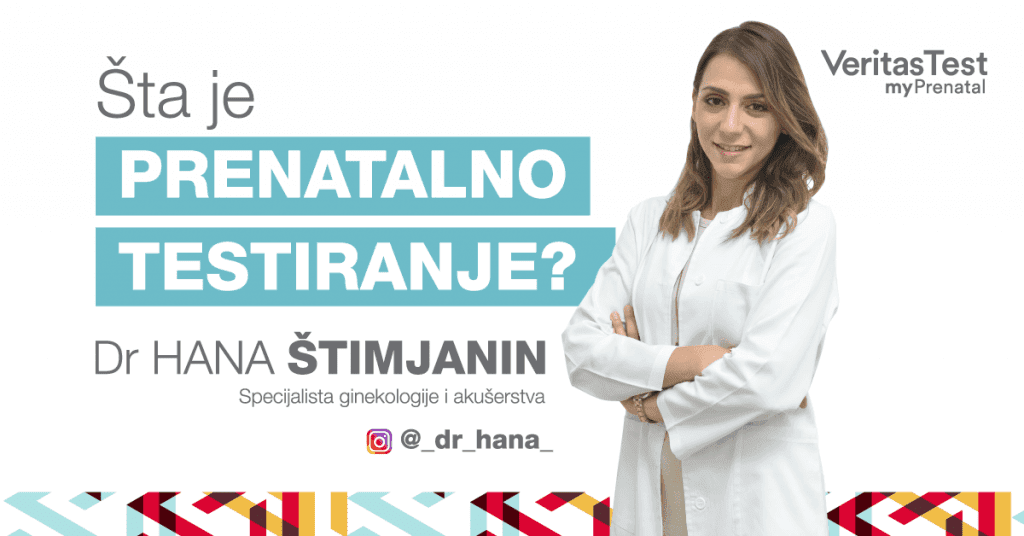 Šta je prenatalno testiranje? Intervju sa dr Hanom Štimjanin